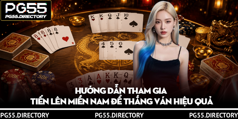 Tiến Lên Miền Nam – Trải Nghiệm Chơi Bài Đỉnh Cao, Kịch Tính 3 Hướng dẫn tham gia tiến lên miền nam để thắng ván hiệu quả