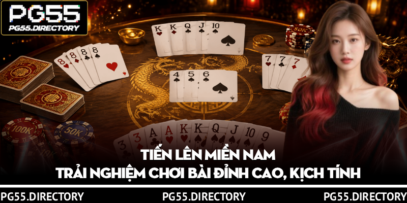 Tiến Lên Miền Nam – Trải Nghiệm Chơi Bài Đỉnh Cao, Kịch Tính 2 Tiến Lên Miền Nam – Trải Nghiệm Chơi Bài Đỉnh Cao, Kịch Tính